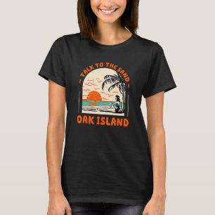 T-shirt Parlez À Sand Oak Island Beach North Carolina O
