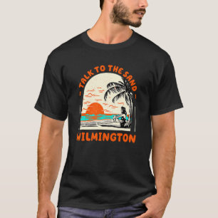 T-shirt Parlez À Sand Wilmington Beach North Carolina O