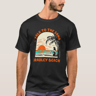 T-shirt Parlez Au Sand Bradley Beach Ocean New Jersey Be