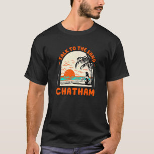 T-shirt Parlez Au Sand Chatham Beach Massachusetts Océan