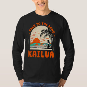 T-shirt Parlez Au Sand Kailua Beach Hawaii Ocean Summer