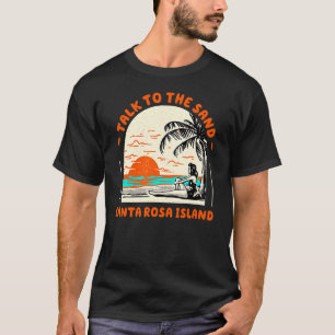 T-shirt Parlez Au Sand Père Noël Rosa Island Beach Florida
