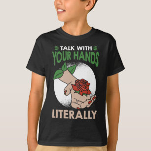 T-shirt Parlez avec vos mains Signe américain Langu