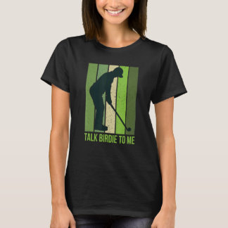 T-shirt Parlez Birdie À Moi Citation De Golf Pour Hommes R