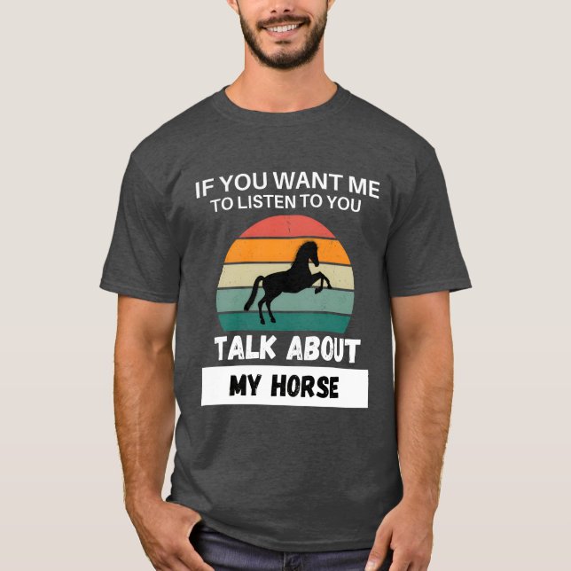 T-shirt Parlez de mon cadeau Cheval (Devant)