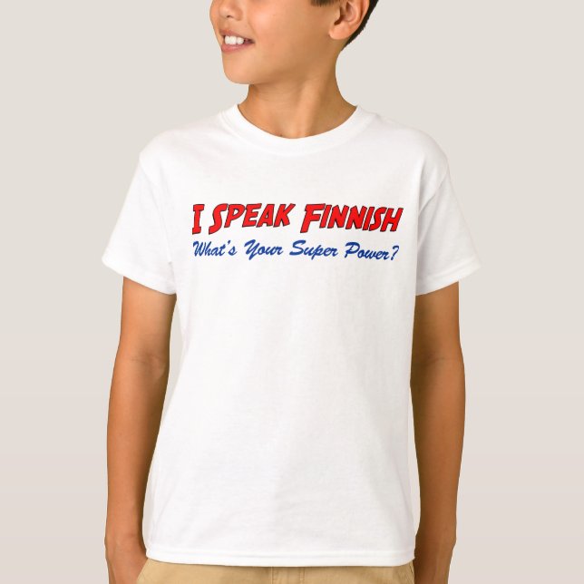 T-shirt Parlez finlandais super puissance (Devant)