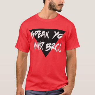 T-shirt PARLEZ L'ESPRIT BRO DE YO ! Pièce en t