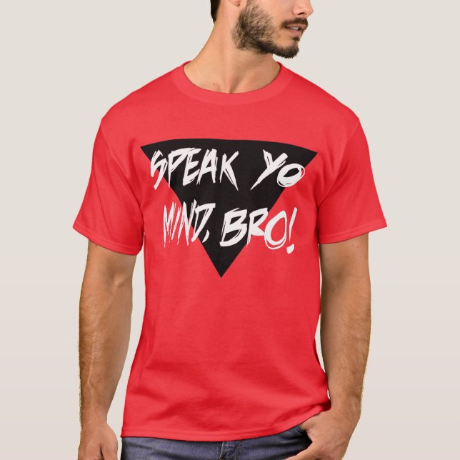 T-shirt PARLEZ L'ESPRIT BRO DE YO ! Pièce en t (Devant)