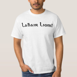 T-shirt Parlez-moi, je savent l'irlandais