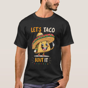 T-shirt Parlons Taco de la nourriture mexicaine amoureux T