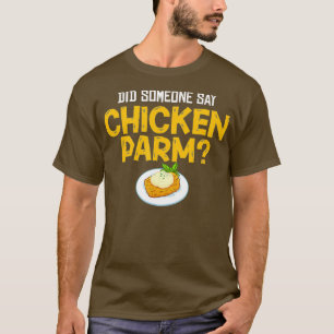 T-shirt Parme de poulet cadeau Parmigiana Parmesan italien