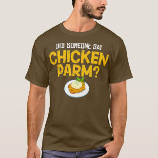 T-shirt Parme de poulet cadeau Parmigiana Parmesan italien