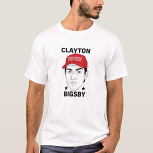 T-shirt parodique Clayton Bigsby MAGA – Satirique