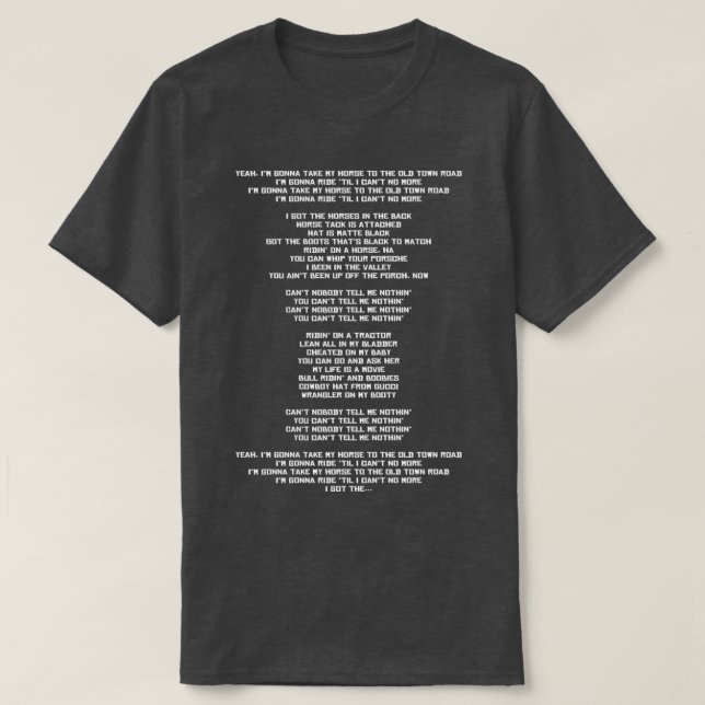T-shirt Paroles de Old town road Long (Design devant)