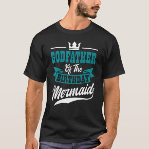 T-shirt Parrain De L'Anniversaire Fête De La Sirène Annive