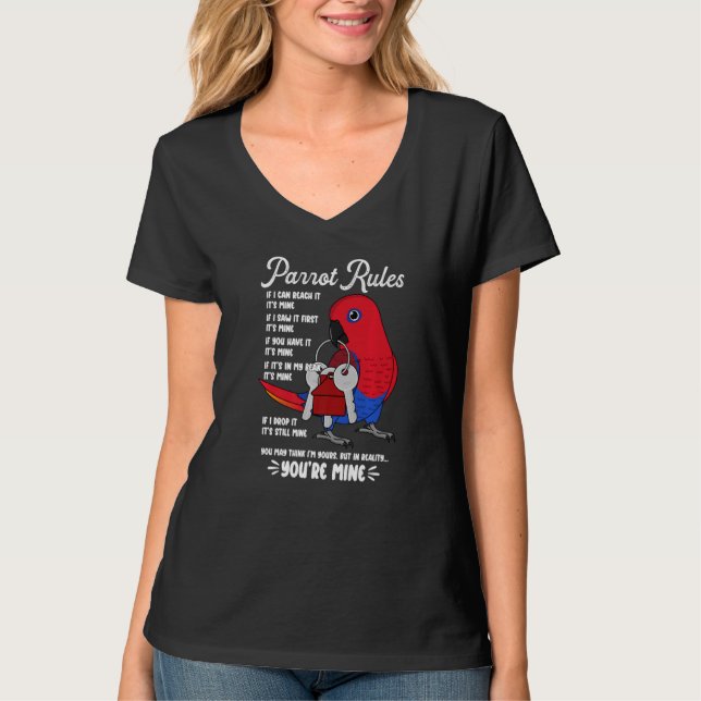 T-shirt Parrot House Rules It's Mine I Female Eclectus Pre (Devant)