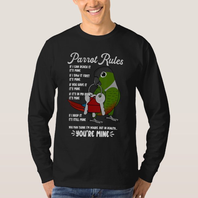 T-shirt Parrot House Rules It's Mine I Green Cheek Conure (Devant)