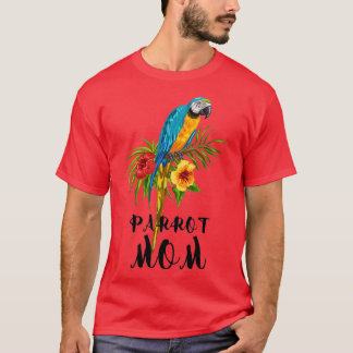 T-shirt Parrot maman Parrot Amoureux Animaux Amoureux Oise