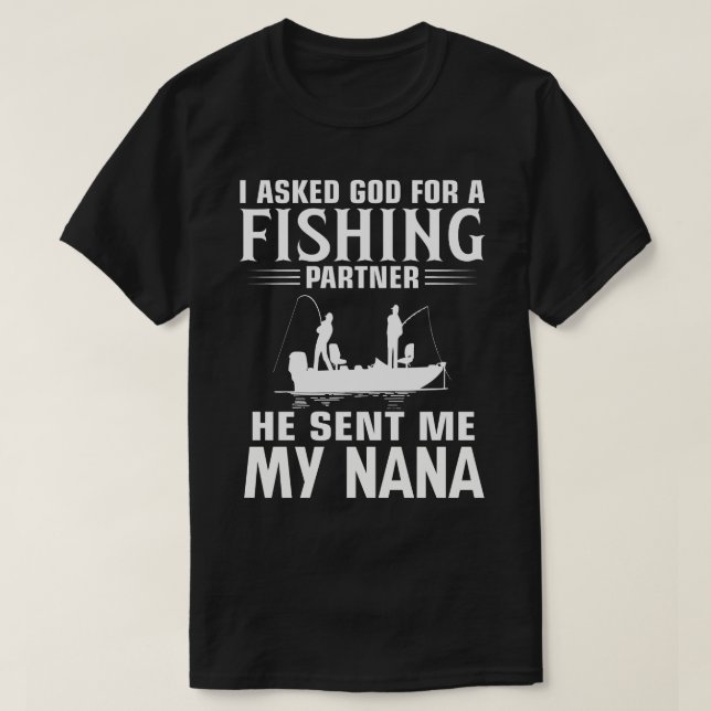 T-shirt Partenaire De Pêche Il M'A Envoyé MON NANA (Design devant)