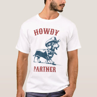 T-shirt Partenaire Howdy Prêt Pour Rodeo Cowboy Weenie