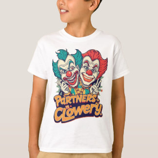 T-shirt Partenaires en Clownerie (Pun de Clown Drôle)