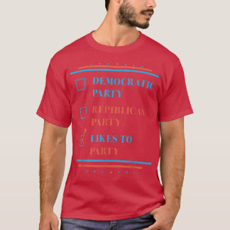 T-shirt Parti Républicain Démocratique Aime Le Parti 4