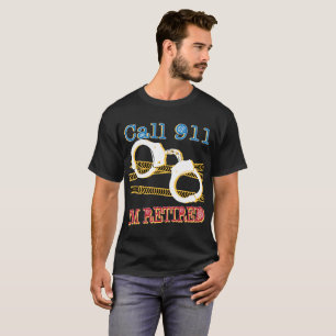T-shirt Partie de retraite drôle retirée de policier de