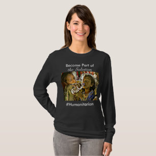 T-shirt Partie devenue de la solution, #Humanitarian