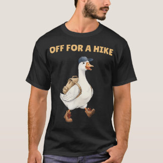 T-shirt Partir Pour Une Randonnée Drôle De Hiking Goose Ra