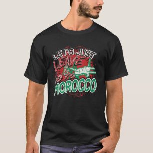 T-shirt Partons et allons au Maroc Voyageurs