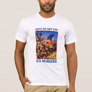 T-shirt Partons les obtiennent ! Les États-Unis Marines