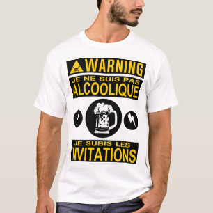 T-shirt pas alcoolique subis invitation humour alcool bier