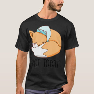 T-shirt Pas Aujourd'Hui Douce Sommeil Pour Bébé Tail Drôle