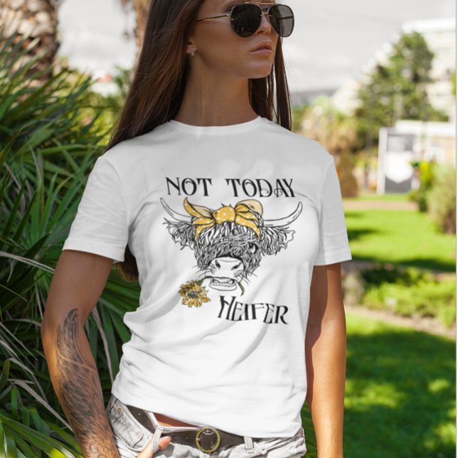 T-shirt Pas aujourd'hui Heifer Highland Cow Tournesol mou (Créateur téléchargé)