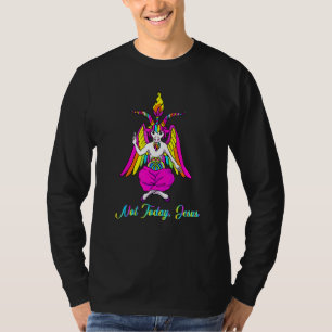 T-shirt Pas aujourd'hui Jésus Satanique Baphomet Chèvre Fa