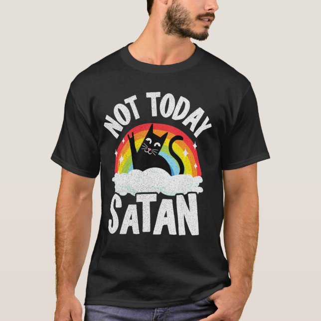T-shirt Pas aujourd'hui Satan Chat Arc-en-ciel Goth Jésus  (Devant)