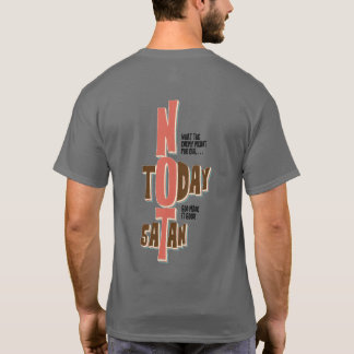 T-shirt Pas aujourd'hui Satan Faith Christian