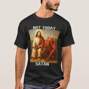 T-shirt Pas aujourd'hui Satan Jésus Vs Satan Joueur Jeux v
