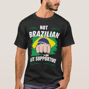 T-shirt Pas Brésilien mais Voyage de soutien Tourisme Brés