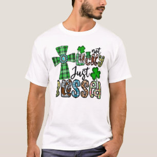 T-shirt Pas chanceux juste béni, Saint Patrick's Day Chris
