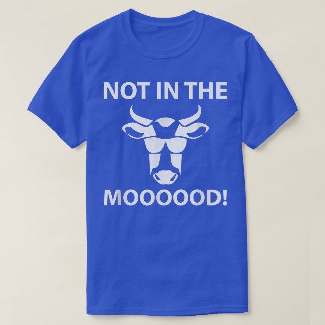 T-shirt Pas Dans Le Moooood Funny Cow Farmer (Design devant)
