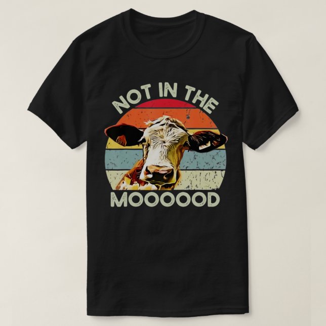 T-shirt Pas Dans Le Moooood - Moody Cow Heifer Lover Vinta (Design devant)