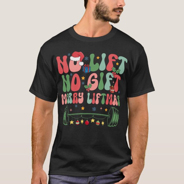 T-shirt Pas d'Ascenseur Pas De Cadeau Joyeux Liftmas (Devant)