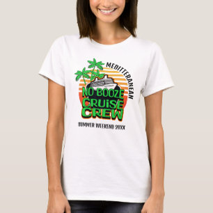 T-shirt PAS DE BOOZE CRUISE CREW Summer Week-end