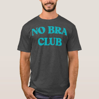 T-shirt Pas de Bra Club v4