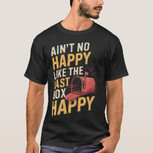 T-shirt Pas de bureau de poste heureux Travailleur postal