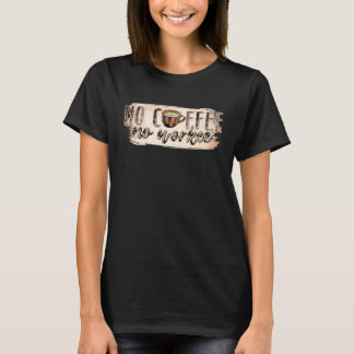 T-shirt Pas de café Pas de travail 2