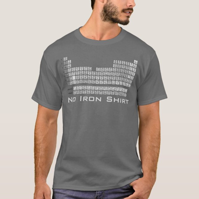 T-shirt Pas de chemise de table périodique en fer (Devant)
