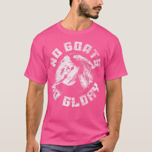 T-shirt Pas de chèvre Pas de chèvre gloire