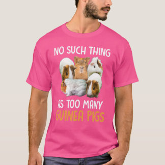 T-shirt Pas De Choses Comme Beaucoup De Cochons De Guinée